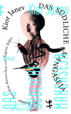 Das Südliche Mangaseja | Kior Janev | Buch | 461 S. | Deutsch | 2024