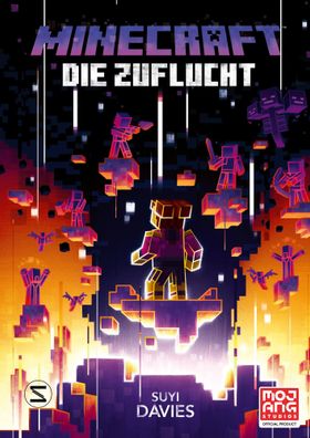 Minecraft - Die Zuflucht | Ein offizieller Minecraft-Roman | Suyi Davies | Buch