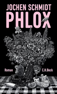Phlox | Jochen Schmidt | Buch | 479 S. | Deutsch | 2022 | C.H. Beck
