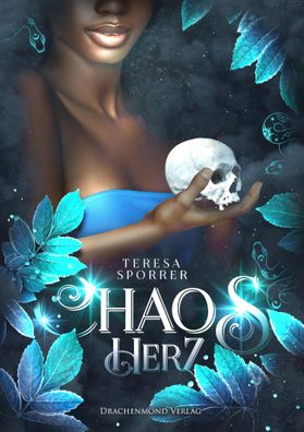 Chaosherz | Teresa Sporrer | Taschenbuch | Die Chaos-Reihe | 330 S. | Deutsch