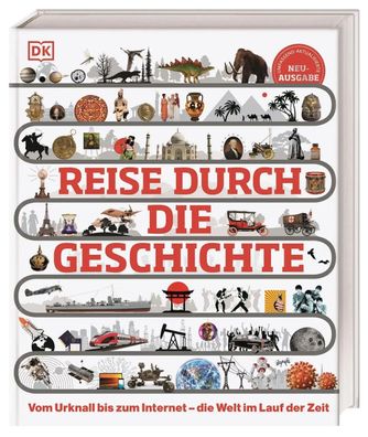 Reise durch die Geschichte | DK Verlag - Kids | Buch | 328 S. | Deutsch | 2025