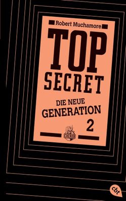 Top Secret. Die neue Generation 02. Die Intrige | Robert Muchamore | Buch | 2013
