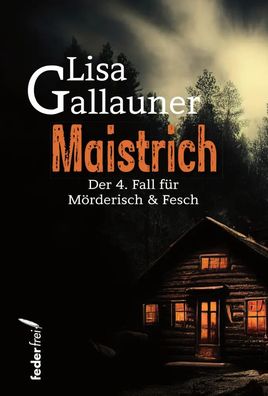Maistrich | Lisa Gallauner | Taschenbuch | 200 S. | Deutsch | 2023