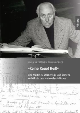 Keine Reue! Heil! | Anna Kreszentia Schamberger | Buch | 148 S. | Deutsch | 2024