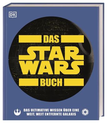 Das Star Wars(TM) Buch | Pablo Hidalgo (u. a.) | Buch | DK Big Ideas | 224 S
