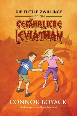 Die Tuttle-Zwillinge und der gefährliche Leviathan | Connor Boyack | Taschenbuch