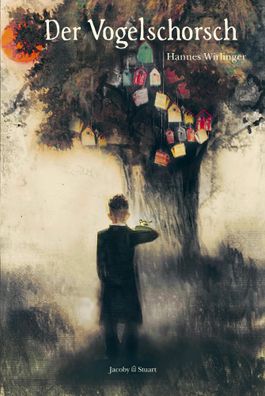 Der Vogelschorsch | Hannes Wirlinger | Buch | 304 S. | Deutsch | 2019