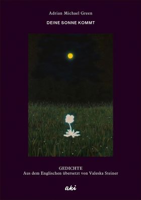 Deine Sonne kommt | Adrian Michael Green | Buch | 112 S. | Deutsch | 2023