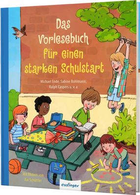 Das Vorlesebuch für einen starken Schulstart | Michael Ende (u. a.) | Buch