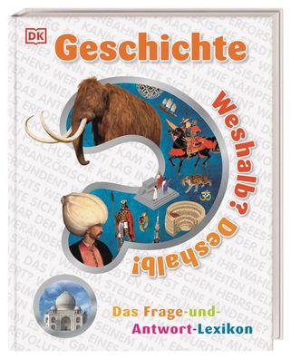 Weshalb? Deshalb! Geschichte | Philip Steele | Buch | Weshalb? Deshalb! | 144 S