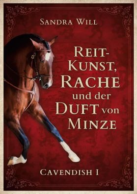 Reitkunst, Rache und der Duft von Minze | Cavendish I | Sandra Will | Buch