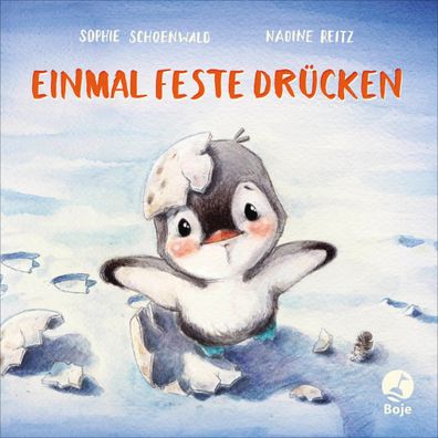 Einmal feste drücken | Sophie Schoenwald | Buch | 26 S. | Deutsch | 2017