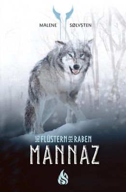 Mannaz - Das Flüstern der Raben (3) | Malene Sølvsten | Taschenbuch | 688 S