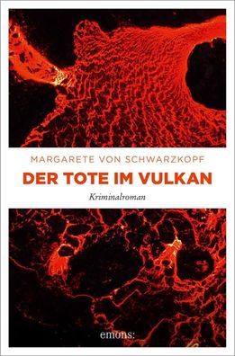 Der Tote im Vulkan | Kriminalroman | Margarete von Schwarzkopf | Taschenbuch