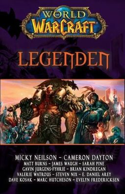 World of Warcraft - Legenden | Kurzgeschichten aus dem WoW-Universum | Waugh