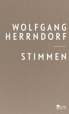 Stimmen | Texte, die bleiben sollten | Wolfgang Herrndorf | Buch | 192 S. | 2018