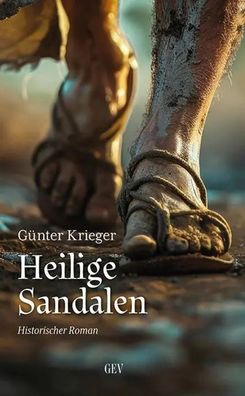 Heilige Sandalen | Günter Krieger | Taschenbuch | 142 S. | Deutsch | 2024