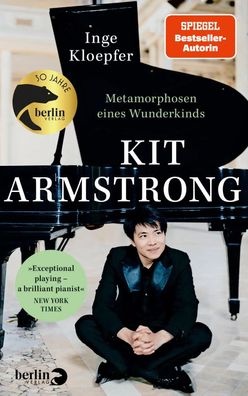 Kit Armstrong - Metamorphosen eines Wunderkinds | Inge Kloepfer | Buch | 256 S