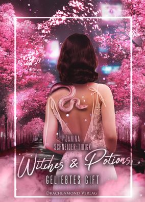 Witches & Potions | Geliebtes Gift | Janina Schneider-Tidigk | Taschenbuch