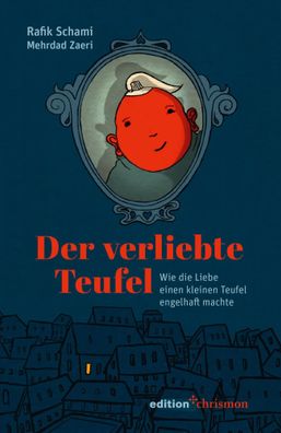 Der verliebte Teufel | Rafik Schami | Buch | 56 S. | Deutsch | 2024