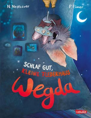 Die kleine Fledermaus Wegda: Schlaf gut, kleine Fledermaus Wegda! | Neßhöver