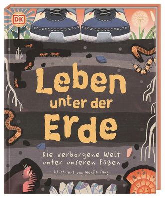 Leben unter der Erde | Die verborgene Welt unter unseren Füßen | Stroud (u. a.)