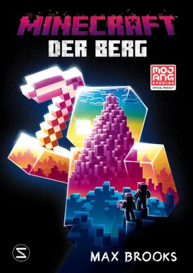 Minecraft - Der Berg | Ein offizieller Minecraft-Roman | Max Brooks | Buch