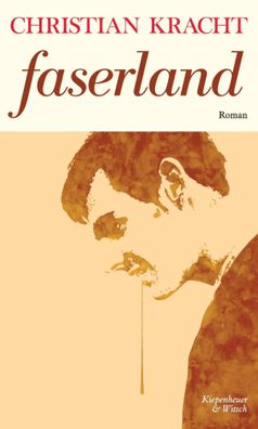 Faserland | Christian Kracht | Buch | 166 S. | Deutsch | 2011