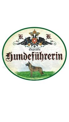 Kuk nostalgie holzschild "hundeféhrerin"