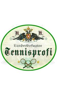 Kuk nostalgie holzschild "tennisprofi"