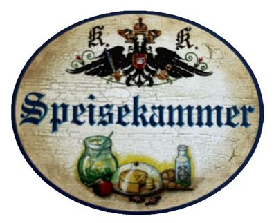 Kuk Nostalgie Holzschild Speisekammer Vorratskammer Speis Lebensmittel Schild