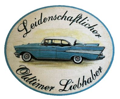 Nostalgie Holzschild Leidenschaftlicher Oldtimer Liebhaber Cadillac Schild