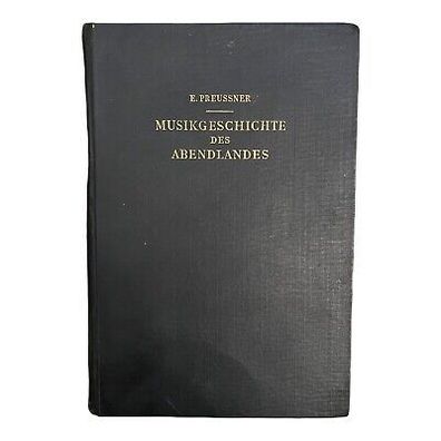 1749 Eberhard Preussner Musikgeschichte DES Abendlandes HC