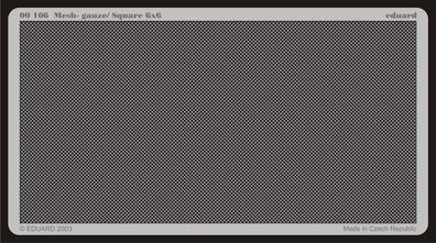 Eduard Accessories 106 Gitter/Mesh, Gauze/Square 6x6