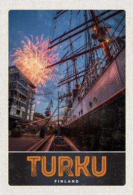Schild Spruch Turku Finland Finnland Hafen Schiff Feuerwerk JW