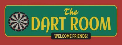 Schild The Dart Room Welcome Friends Darten Spiel Pfeil 27x10 Blech od. Holz