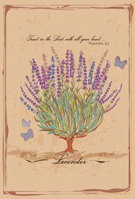 Schild Spruch Lavender Lavendel Trust in the lord with all your hear Vertraue JW