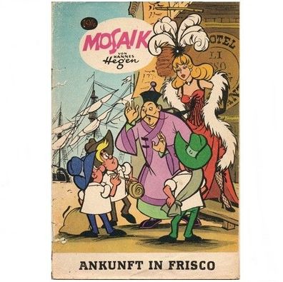 Mosaik Heft Nr. 194 von 1973 Ankunft in Frisco Hannes Hegen Digedags