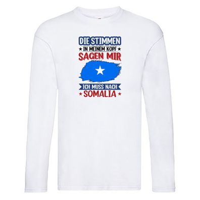 Somalia | Urlaub | Stimmen in meinem Kopf | Traumland v2 Long Sleeve Weiß