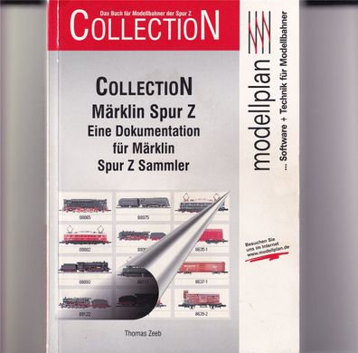 Zeeb: Collection Märklin Spur Z, 2007 (L76)