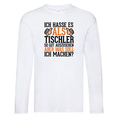 Gutaussehender Tischler | Schreiner | Daumen hoch | Holz Long Sleeve Weiß