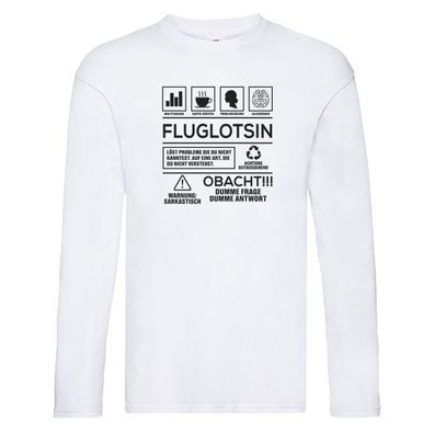 Achtung Probleme Fluglotsin | Flughafen | Flugverkehr Long Sleeve Weiß