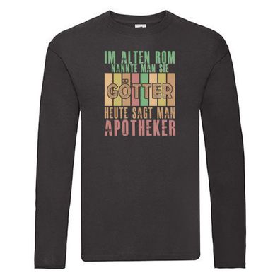 Im Alten Rom: Apotheker | Apotheke | Pharmazie Long Sleeve Schwarz
