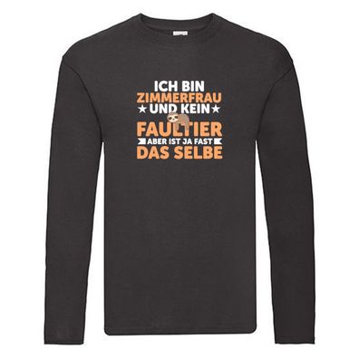 Ich bin kein Faultier: Zimmerfrau| Holzbau | Handwerkerin Long Sleeve Schwarz