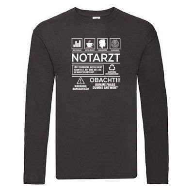 Achtung Probleme: Notarzt | Spruch | Beruf | Arzt Long Sleeve Schwarz