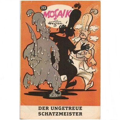 Mosaik Heft Nr. 213 von 1974 Der ungetreue Schatzmeister Hannes Hegen Digedags