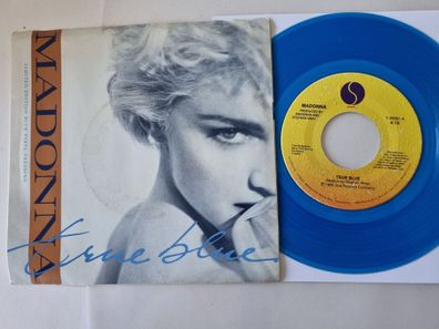 Madonna - True Blue 7'' Vinyl US/ BLUE VINYL