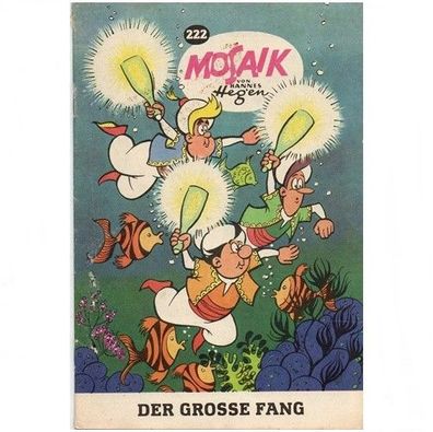 Mosaik Heft Nr. 222 von 1975 Der Grosse Fang Hannes Hegen Digedags