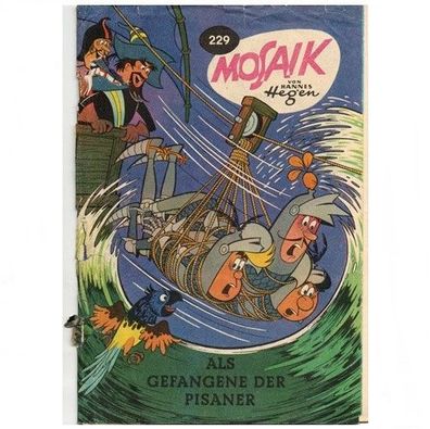 Mosaik Heft Nr. 229 von 1975 Als Gefangene der Pisaner Hannes Hegen Digedags