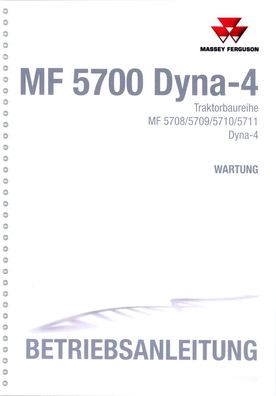 Orig; Betriebsanleitung Massey Ferguson Schlepperbaureihe MF 5700 Wartung